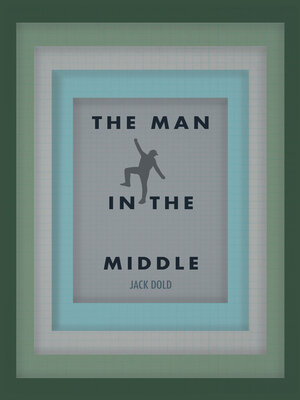 cover image of The Man In the Middle